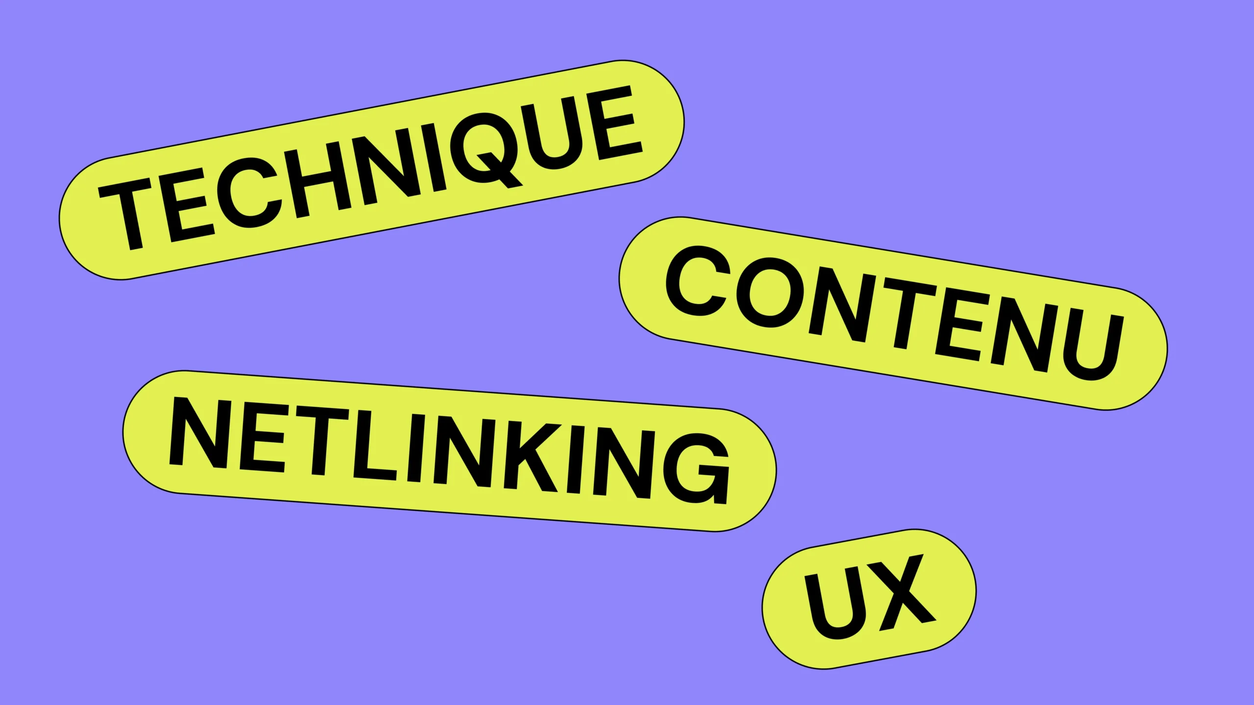 Les 4 piliers du SEO pour ranker