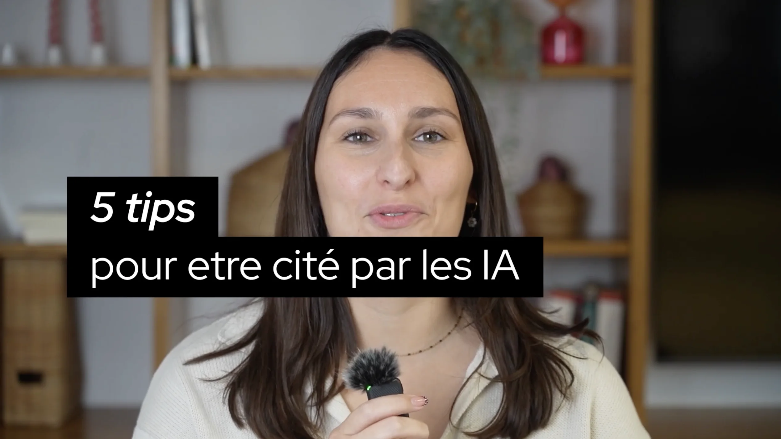 5 tips pour que vos contenus soient cités par les IA